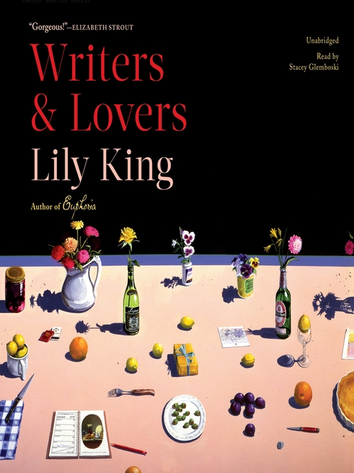 Title details for Writers & Lovers by Lily King - Available